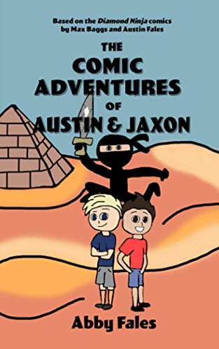9798653304088: The Comic Adventures of Austin and Jaxon