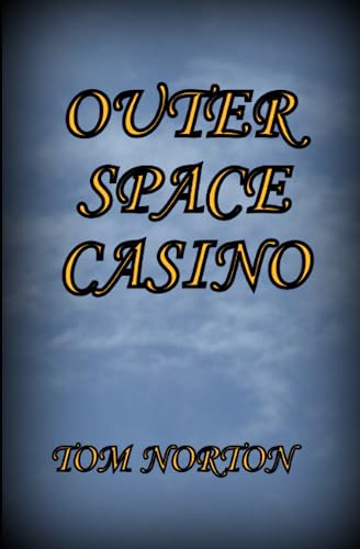 Imagen de archivo de Outer Space Casino a la venta por PBShop.store US