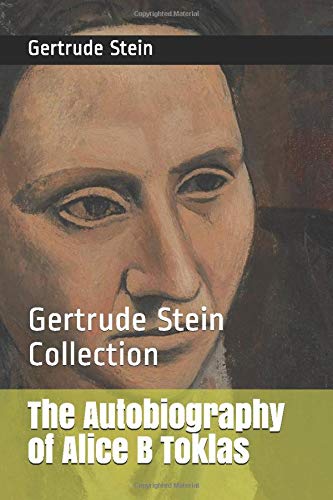 Beispielbild fr The Autobiography of Alice B Toklas: Gertrude Stein Collection zum Verkauf von HPB-Diamond