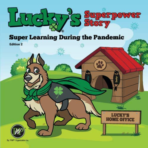Stock image for LuckyS Superpower Story: Super Learning During The Pandemic for sale by Big River Books