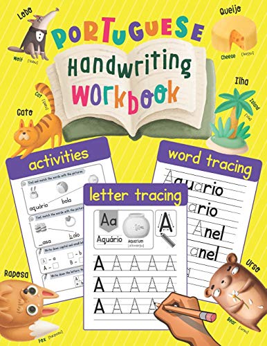 Beispielbild fr Portuguese Handwriting Workbook: Trace & Learn Portuguese Letters and Words (Lots of New Portuguese Words with Illustrations, Translation, and Pronunc zum Verkauf von GreatBookPrices