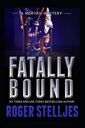 Beispielbild fr Fatally Bound (McRyan Mystery Series) zum Verkauf von HPB-Diamond