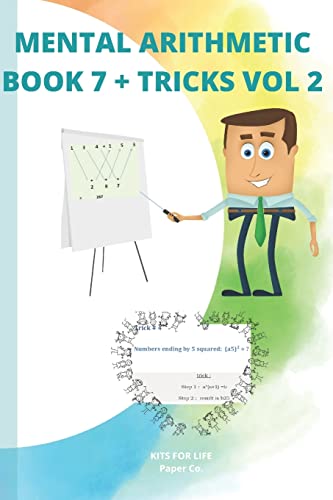 Stock image for MENTAL ARITHMETIC BOOK 7 + TRICKS VOL 2: Secret of mental math (Mathematics Exercise book ) for sale by NEWBOOKSHOP