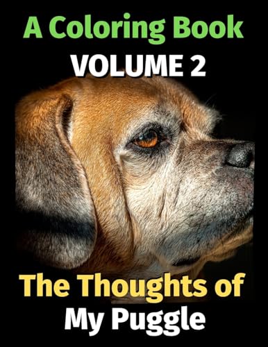 9798653839924: The Thoughts of My Puggle: A Coloring Book Volume 2