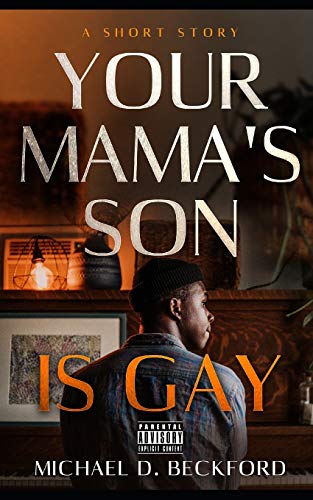 Imagen de archivo de YOUR MAMA'S SON IS GAY a la venta por PBShop.store US