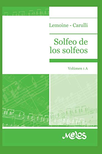 Imagen de archivo de Solfeo de Los Solfeos: volumen 1A a la venta por GreatBookPrices