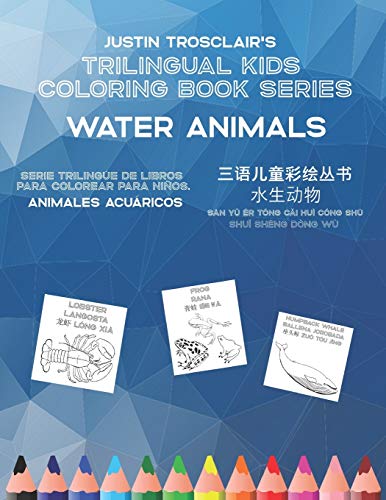 Imagen de archivo de Trilingual Kids Coloring Book Series: Water Animals a la venta por ALLBOOKS1