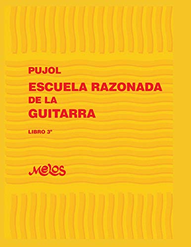 Stock image for ESCUELA RAZONADA DE LA GUITARRA libro 3 for sale by PBShop.store US