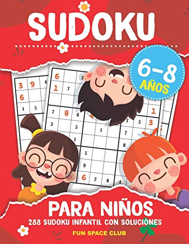 Imagen de archivo de Sudoku para Nios 68 aos 288 Sudoku Infantil con Solucines Pasatiempos para Nios 6 7 8 aos Sudoku Infantil 68 aos a la venta por PBShop.store US