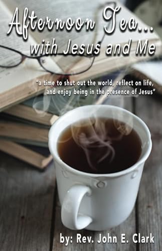 Beispielbild fr Afternoon Tea with Jesus and Me zum Verkauf von Wonder Book
