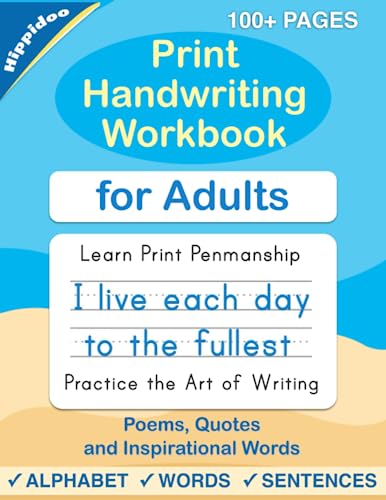 Stock image for Print Handwriting Workbook for Adults: Improve your printing handwriting practice print penmanship workbook for adults for sale by Goodwill of Colorado