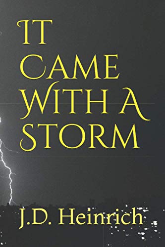 Stock image for It Came With A Storm (Heinrichs American Pulp Horror) for sale by Red's Corner LLC