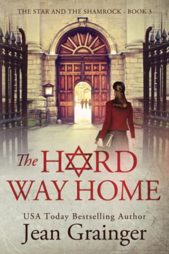 Stock image for The Hard Way Home (The Star and the Shamrock) for sale by More Than Words