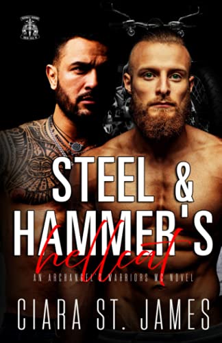 Stock image for Steel Hammers Hellcat: Archangels Warriors MC Novel (Dublin Falls Archangels Warriors MC) for sale by GoodwillNI
