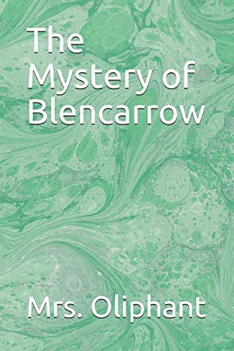 9798655698130: The Mystery of Blencarrow