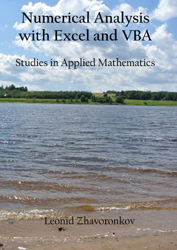 9798655777880: Numerical Analysis with Excel and VBA Studies in Applied Mathematics