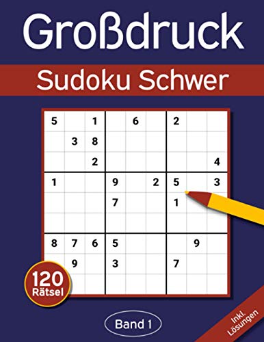 Stock image for Sudoku Grodruck Schwer: Grodruck Sudoku Buch mit 120 Schwierigen Sudokus fr Erwachsene & Senioren for sale by medimops