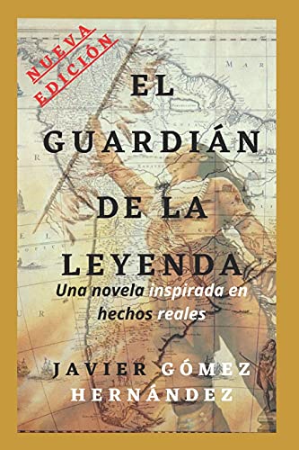 Imagen de archivo de EL GUARDIN DE LA LEYENDA (Spanish Edition) a la venta por California Books