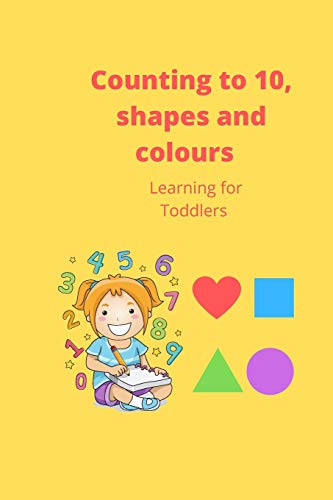 Stock image for Counting to 10, shapes and colours for sale by GreatBookPricesUK