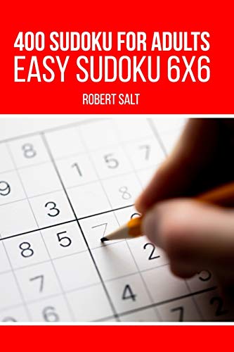 Beispielbild fr 400 Sudoku for adults: Easy Sudoku 6x6 zum Verkauf von GreatBookPrices