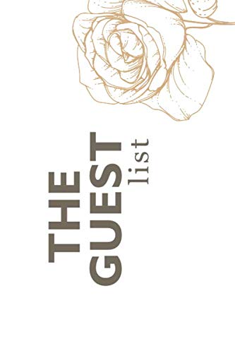 9798657214734: THE GUEST LIST :Guest Book: GORGEOUS Boho Chic With Floral Cover, Rustic Guestbook For Wedding, Bridal Shower, Birthday ... Visitors, Cabin Rentals or ... often for sentimental reasons (GUEST BOOKS)