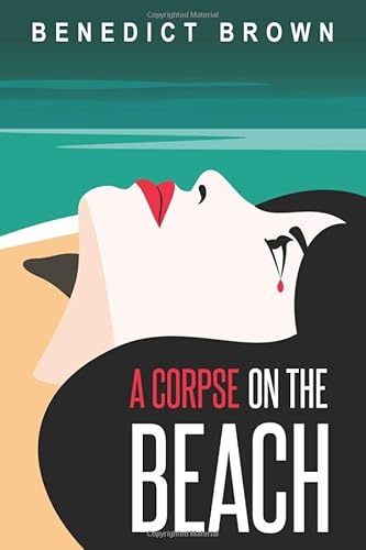 Beispielbild fr A Corpse on the Beach (The Izzy Palmer Mysteries) zum Verkauf von AwesomeBooks