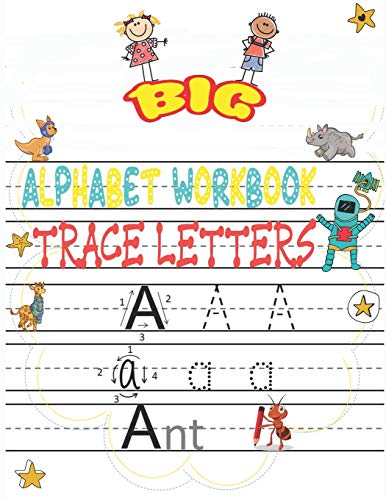 Imagen de archivo de big alphabet workbook trace letters: Trace Letters Workbook - Preschool-Kindergarten, (Big Skills for Little Hands(R)) - writing Workbook with Sight w a la venta por GreatBookPrices