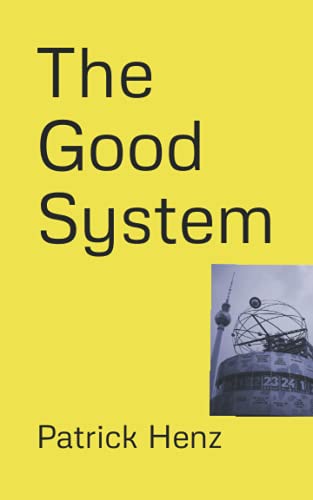 Beispielbild fr The Good System zum Verkauf von PBShop.store US