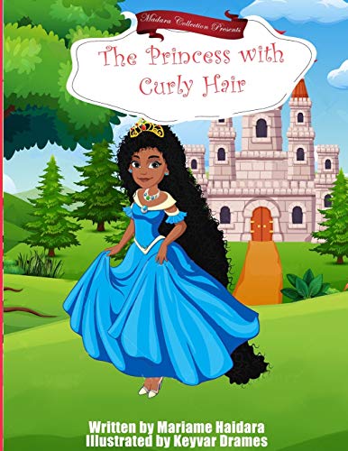 9798657713404: The Princess with Curly Hair - Haidara, Mariame - AbeBooks