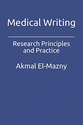 Imagen de archivo de Medical Writing: Research Principles and Practice a la venta por Chiron Media