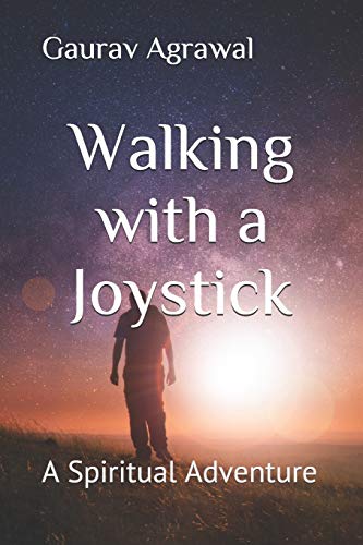Immagine dell'editore per Walking with a Joystick: A Spiritual Adventure venduto da California Books
