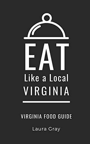 Stock image for EAT LIKE A LOCALVIRGINIA Virginia Food Guide 42 for sale by PBShop.store US