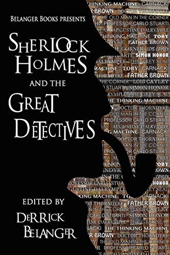 Beispielbild fr Sherlock Holmes and the Great Detectives: 3 (The Great Detective Universe) zum Verkauf von Brit Books