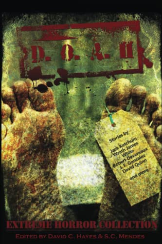 Beispielbild fr D.O.A. II: Extreme Horror Anthology zum Verkauf von GreatBookPrices