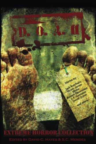 Stock image for D.O.A. II: Extreme Horror Anthology for sale by GreatBookPrices