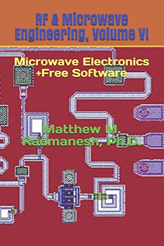 Stock image for RF & Microwave Engineering, Volume VI: Microwave Electronics for sale by GreatBookPricesUK