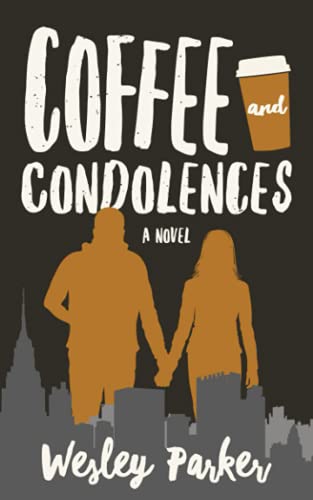 Stock image for Coffee and Condolences for sale by Better World Books