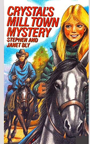 Imagen de archivo de Crystal's Mill Town Mystery (Crystal Blake Adventures) a la venta por ALLBOOKS1