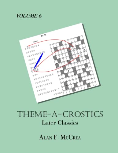

Theme-A-Crostics: Later Classics