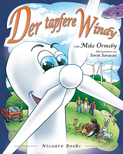 Stock image for Der tapfere Windy (Spinner the Winner) (German Edition) for sale by Ria Christie Collections