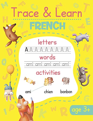 Beispielbild fr Trace & Learn French: French Handwriting Practice - Lots of French Word Tracing, Letter Tracing, and other Activities for Kids zum Verkauf von GreatBookPrices