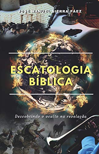 Stock image for Escatologia B�blica: Descobrindo o oculto na revela��o for sale by Chiron Media