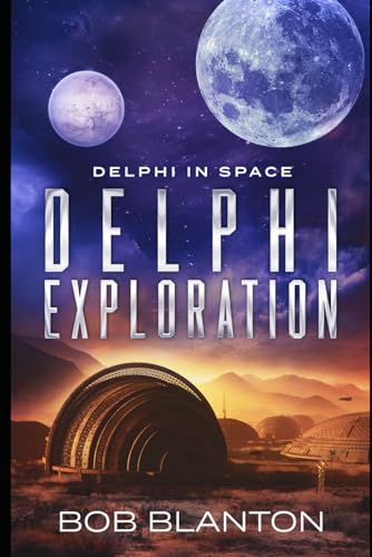 9798664197433: Delphi Exploration (Delphi in Space)