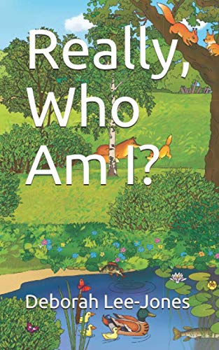 Imagen de archivo de Really, Who Am I? a la venta por Red's Corner LLC