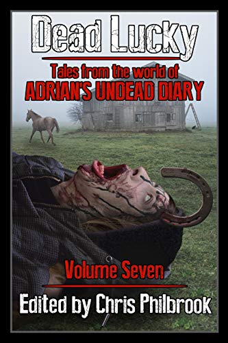 Stock image for Dead Lucky (Tales from the World of Adrian's Undead Diary) for sale by ALLBOOKS1