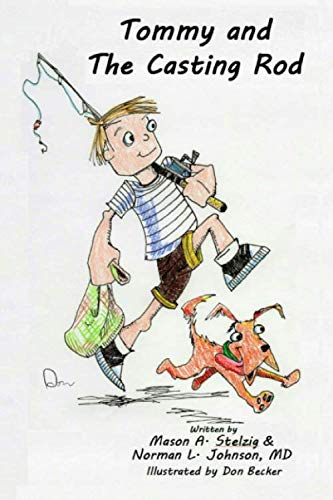 Stock image for Tommy and the Casting Rod for sale by Wonder Book