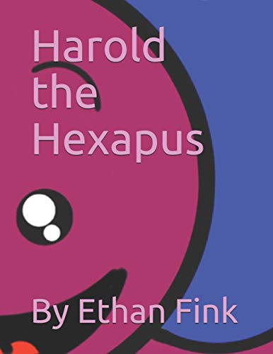 Stock image for Harold the Hexapus for sale by Wonder Book