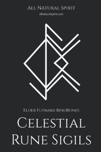 9798664967579: Celestial Rune Sigils: Elder Futhark BindRunes: 2