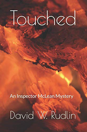 Stock image for Touched: An Inspector McLean Mystery for sale by California Books