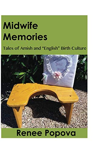 Beispielbild fr Midwife Memories : Tales of Amish and English Birth Culture zum Verkauf von Better World Books